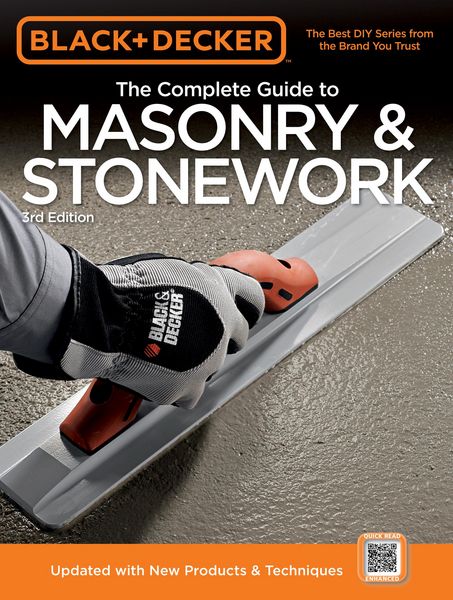 Produktbild: Black & Decker The Complete Guide to Masonry & Stonework, 3rd edition