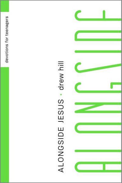 Produktbild: Alongside Jesus - Devotions for Teenagers