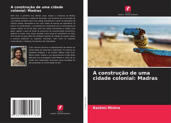Produktbild: A constru&ccedil;&atilde;o de uma cidade colonial: Madras