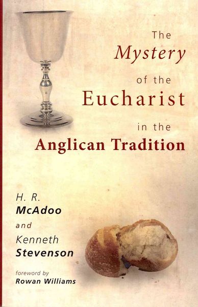 Produktbild: The Mystery of the Eucharist in the Anglican Tradition