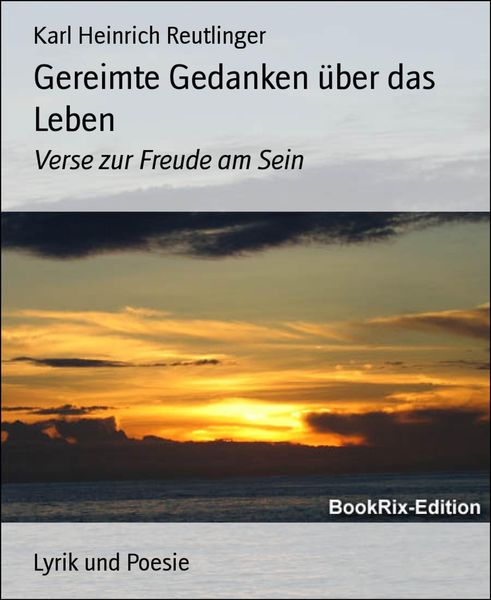 Produktbild: Gereimte Gedanken &uuml;ber das Leben