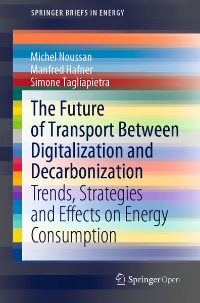 Produktbild: The Future of Transport Between Digitalization and Decarbonization