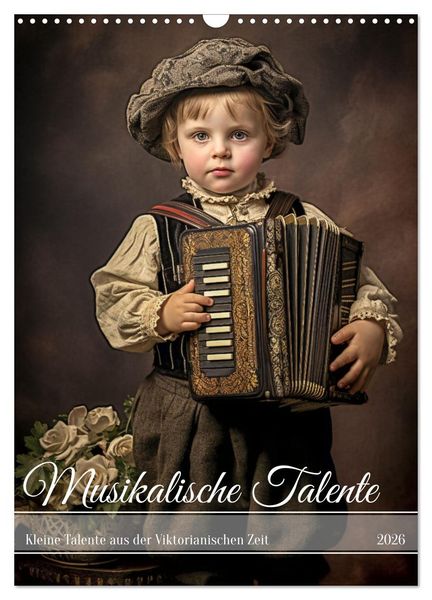 Produktbild: Musikalische Talente (Wandkalender 2026 DIN A3 hoch), CALVENDO Monatskalender