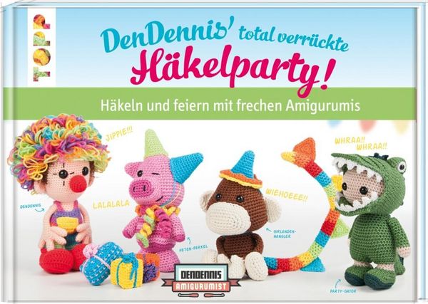 Produktbild: DenDennis' total verr&uuml;ckte H&auml;kelparty