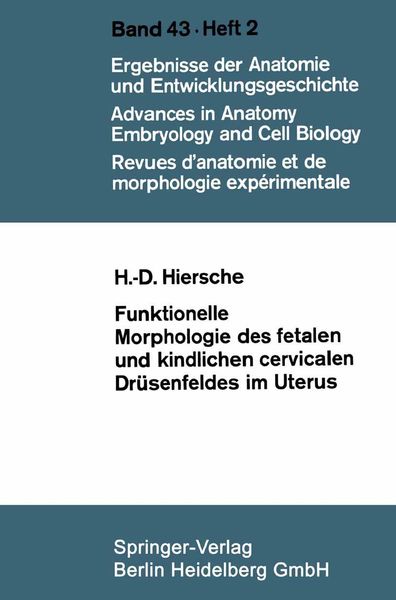 Produktbild: Funktionelle Morphologie des fetalen und kindlichen cervicalen Dr&uuml;senfeldes im Uterus