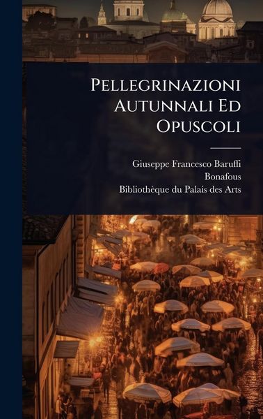 Produktbild: Pellegrinazioni Autunnali Ed Opuscoli