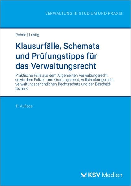 Produktbild: Klausurf&auml;lle, Schemata und Pr&uuml;fungstipps f&uuml;r das Verwaltungsrecht
