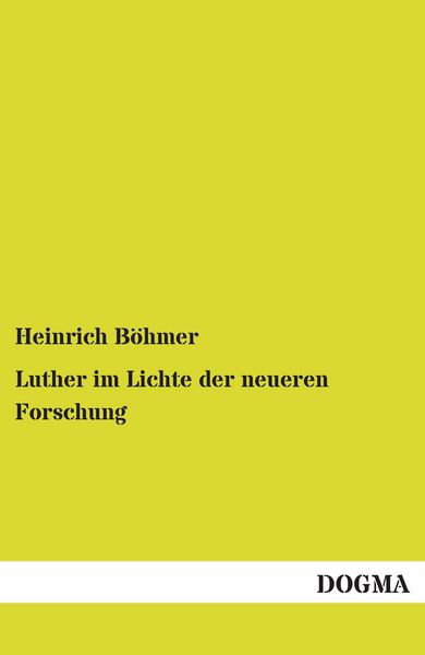 Produktbild: Luther im Lichte der neueren Forschung