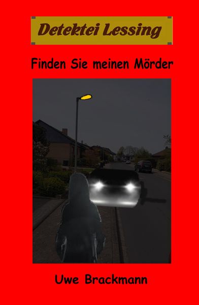 Produktbild: Finden Sie meinen M&ouml;rder: Detektei Lessing Kriminalserie, Band 48