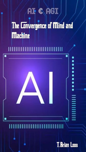 Produktbild: AI & AGI - The Convergence of Mind and Machine