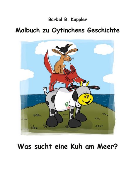 Produktbild: Was sucht eine Kuh am Meer - Malbuch