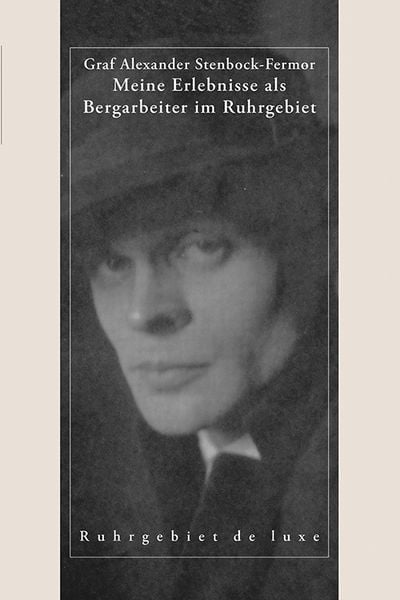 Produktbild: Meine Erlebnisse als Bergarbeiter im Ruhrgebiet 1923