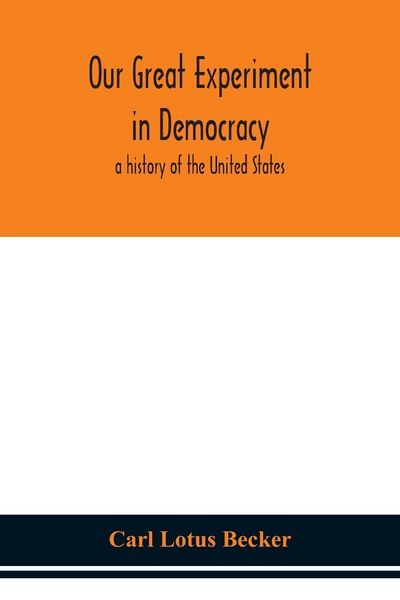 Produktbild: Our Great Experiment In Democracy