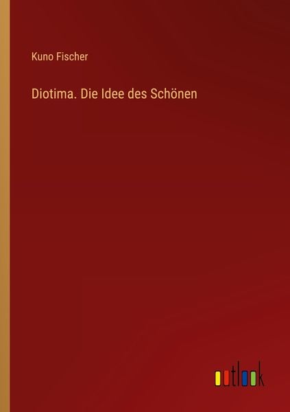 Produktbild: Diotima. Die Idee des Sch&ouml;nen