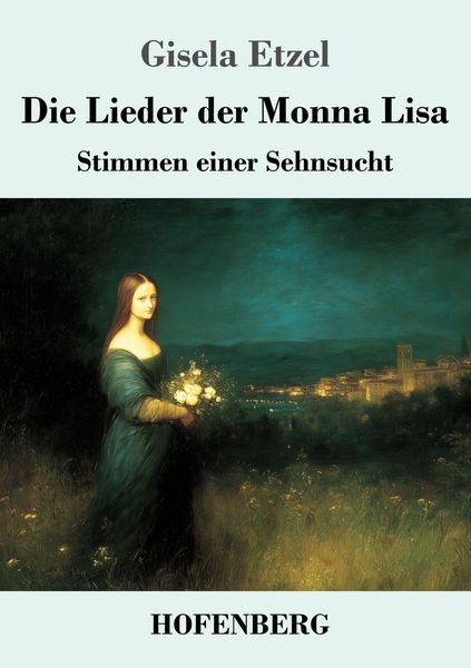 Produktbild: Die Lieder der Monna Lisa
