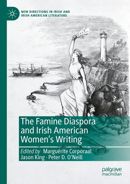 Produktbild: The Famine Diaspora and Irish American Women's Writing