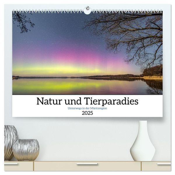 Natur und Tierparadies (hochwertiger Premium Wandkalender 2025 DIN A2 quer), Kunstdruck in Hochglanz