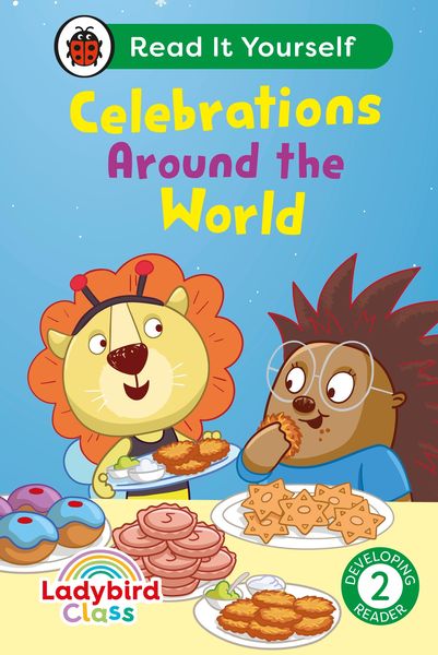 Produktbild: Ladybird Class - Celebrations Around the World: Read It Yourself - Level 2 Developing Reader