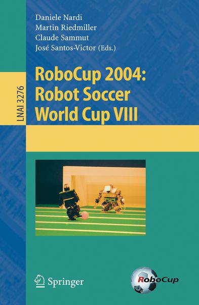 Produktbild: RoboCup 2004: Robot Soccer World Cup VIII