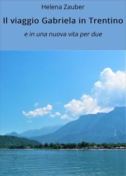 Produktbild: Il viaggio Gabriela in Trentino