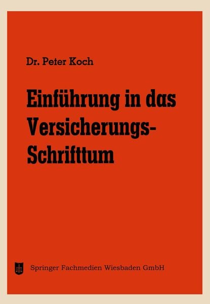 Produktbild: Einf&uuml;hrung in das Versicherungs-Schrifttum