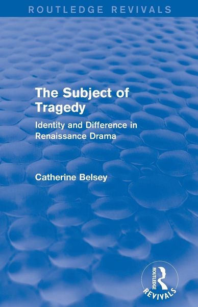 Produktbild: The Subject of Tragedy (Routledge Revivals)