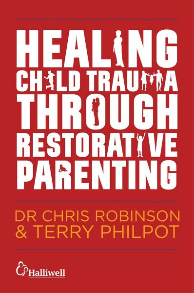 Produktbild: Healing Child Trauma Through Restorative Parenting