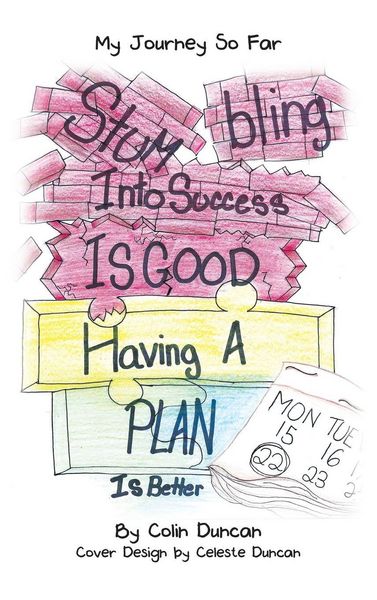Produktbild: Stumbling into Success Is Good