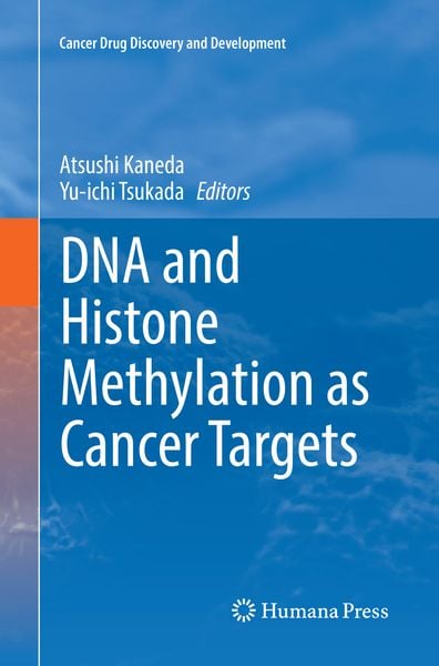 Produktbild: DNA and Histone Methylation as Cancer Targets