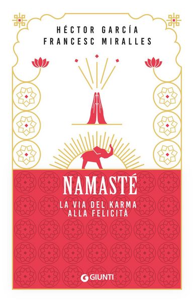 Produktbild: Namast&egrave;. La via del karma alla felicit&agrave;