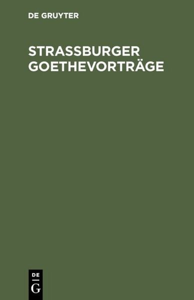 Produktbild: Stra&szlig;burger Goethevortr&auml;ge
