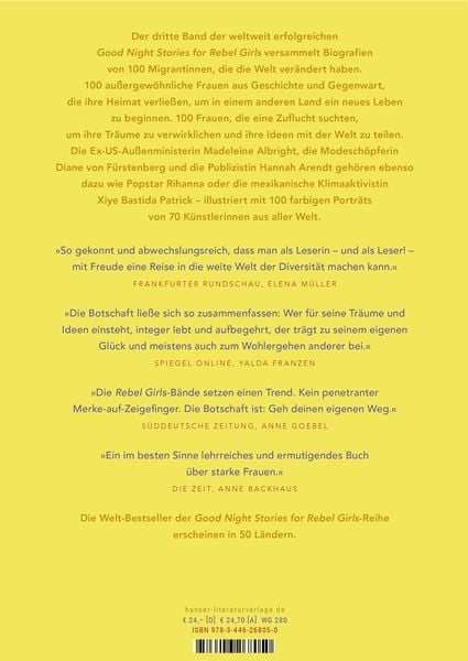 Good Night Stories for Rebel Girls - 100 Migrantinnen, die die Welt verändern