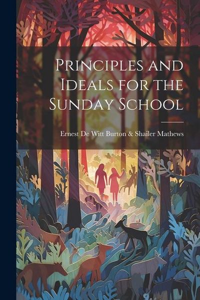 Produktbild: Principles and Ideals for the Sunday School