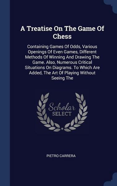 Produktbild: A Treatise On The Game Of Chess