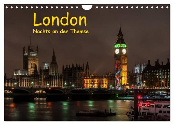 London - Nachts an der Themse (Wandkalender 2026 DIN A4 quer), CALVENDO Monatskalender