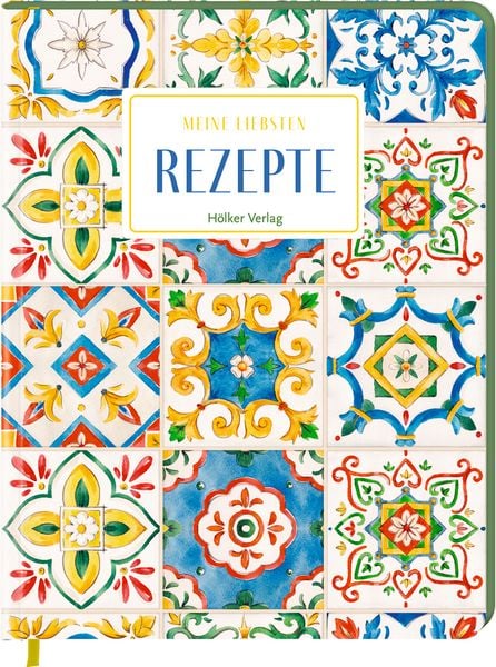 Produktbild: Meine liebsten Rezepte - Sizilianische Fliesen