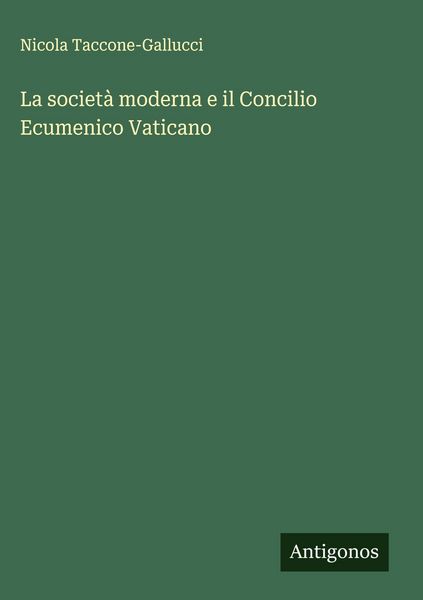 Produktbild: La societ&agrave; moderna e il Concilio Ecumenico Vaticano