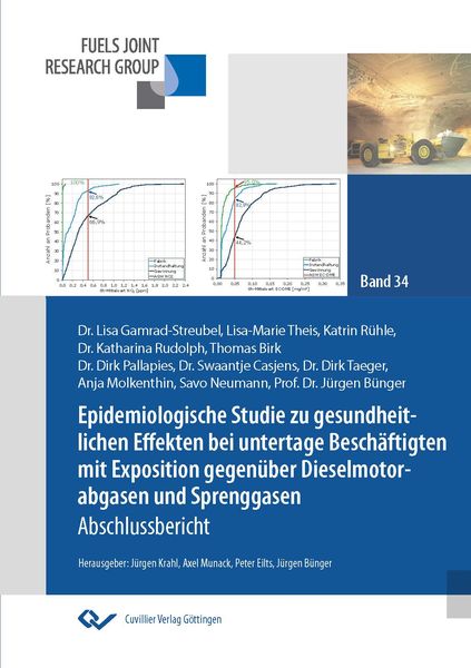 Produktbild: Epidemiologische Studie zu gesundheitlichen Effekten bei untertage Besch&auml;ftigten mit Exposition gegen&uuml;ber Dieselmotorabgasen und Sprenggasen