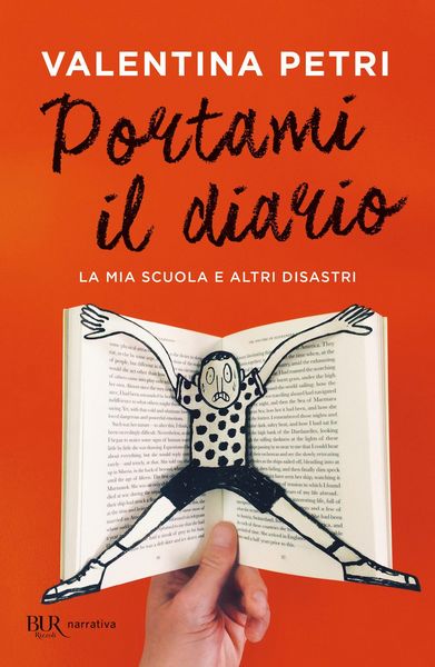Produktbild: Portami il diario. La mia scuola e altri disastri