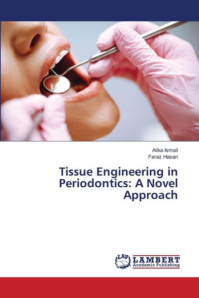 Produktbild: Tissue Engineering in Periodontics: A Novel Approach