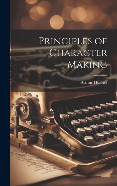 Produktbild: Principles of Character Making