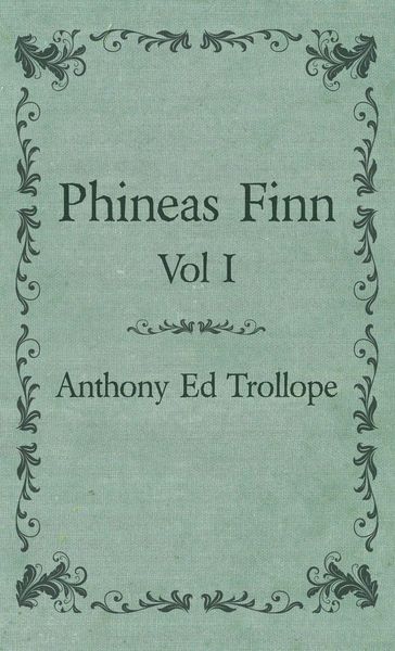 Produktbild: Phineas Finn - Vol I