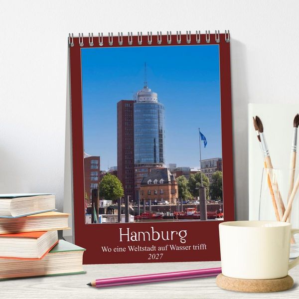 Produktbild: Hamburg &ndash; Wo eine Weltstadt auf Wasser trifft (Tischkalender 2027 DIN A5 hoch), CALVENDO Monatskalender