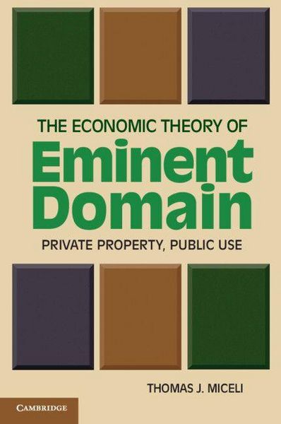 Produktbild: The Economic Theory of Eminent Domain