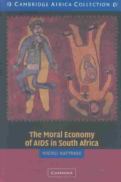 Produktbild: The Moral Economy of AIDS in South Africa