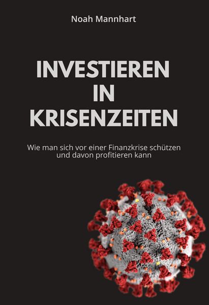 Produktbild: Investieren in Krisenzeiten