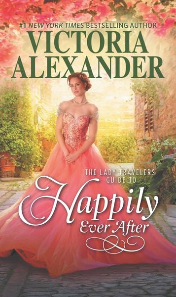 Produktbild: The Lady Travelers Guide to Happily Ever After