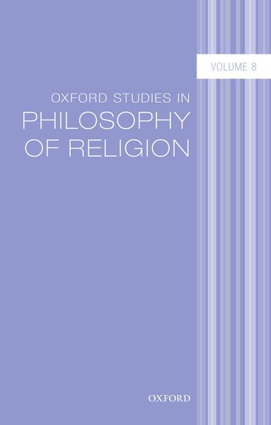 Produktbild: Oxford Studies in Philosophy of Religion Volume 8