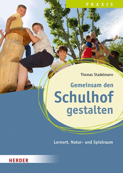 Produktbild: Gemeinsam den Schulhof gestalten