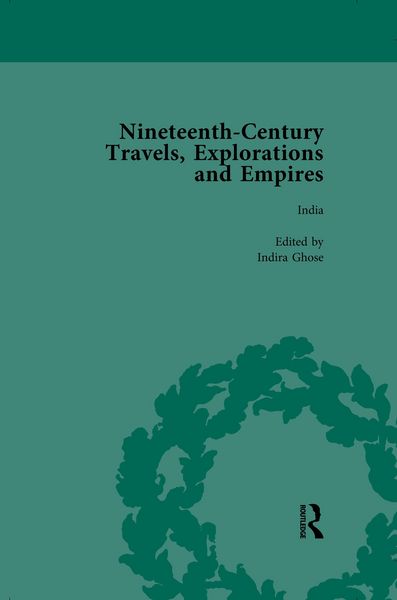 Produktbild: Nineteenth-Century Travels, Explorations and Empires, Part I Vol 3